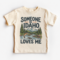 Someone in Idaho Loves Me design on a natural beige short sleeve T-shirt