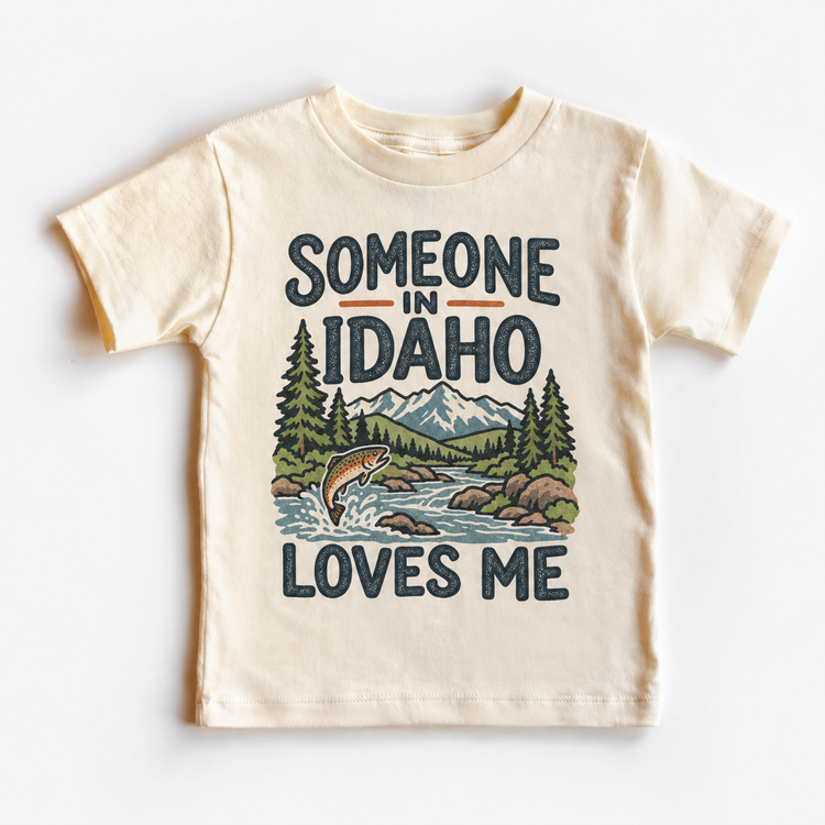 Someone in Idaho Loves Me design on a natural beige short sleeve T-shirt