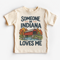 Someone in Indiana Loves Me design on a natural beige short sleeve T-shirt