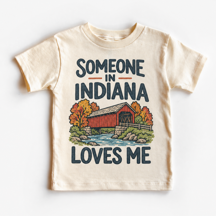 Someone in Indiana Loves Me design on a natural beige short sleeve T-shirt