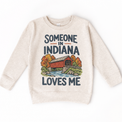 Someone in Indiana Loves Me design on a natural beige sweatshirt