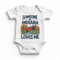 Someone in Indiana Loves Me design on a white baby bodysuit