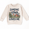 Someone in Iowa Loves Me design on a natural beige sweatshirt