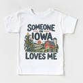 Someone in Iowa Loves Me design on a white short sleeve T-shirt