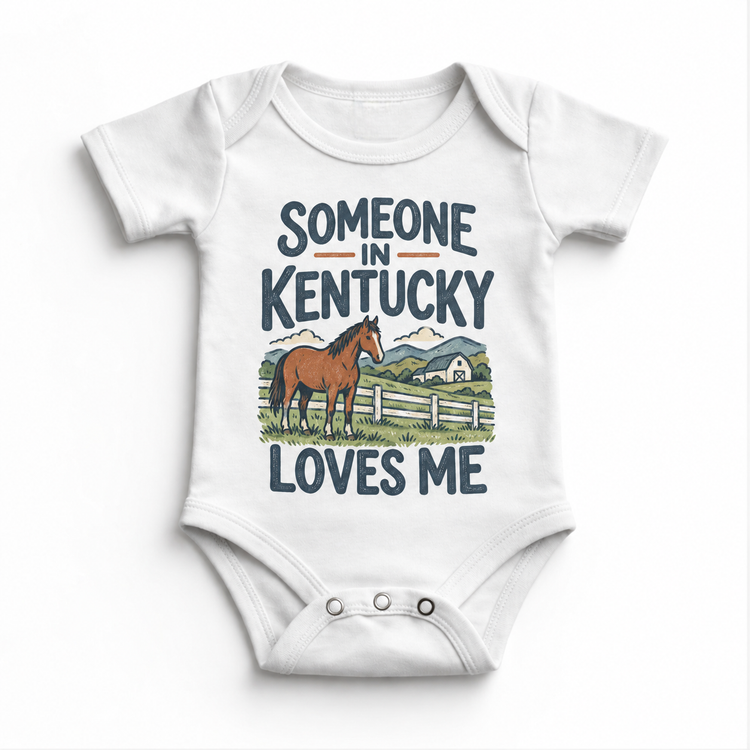Someone in Kentucky Loves Me design on a white baby bodysuit