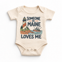 Someone in Maine Loves Me design on a natural beige baby bodysuit