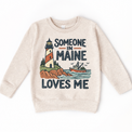 Someone in Maine Loves Me design on a natural beige sweatshirt