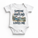 Someone in Maryland Loves Me design on a white baby bodysuit