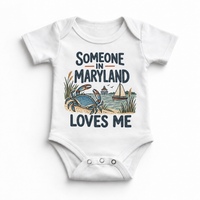 Someone in Maryland Loves Me design on a white baby bodysuit