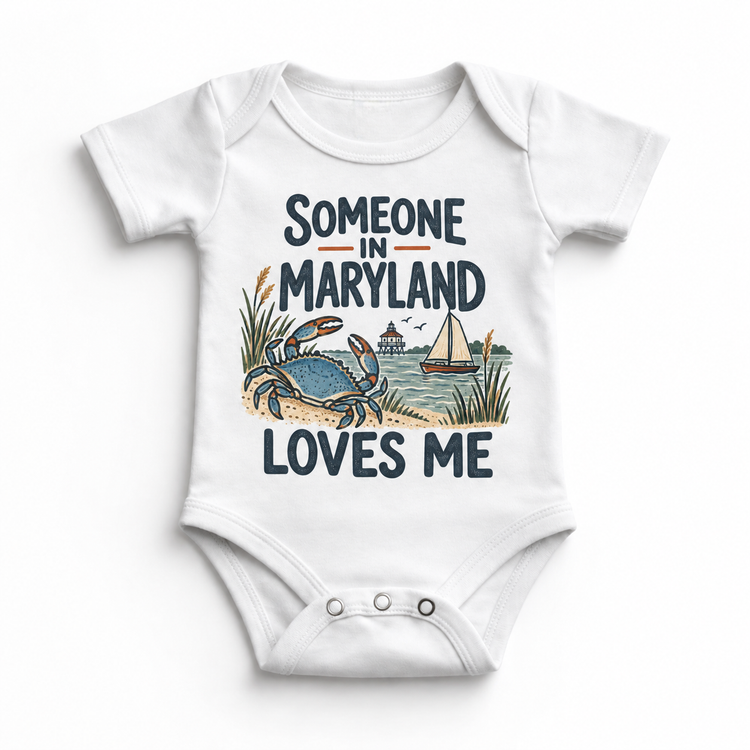 Someone in Maryland Loves Me design on a white baby bodysuit