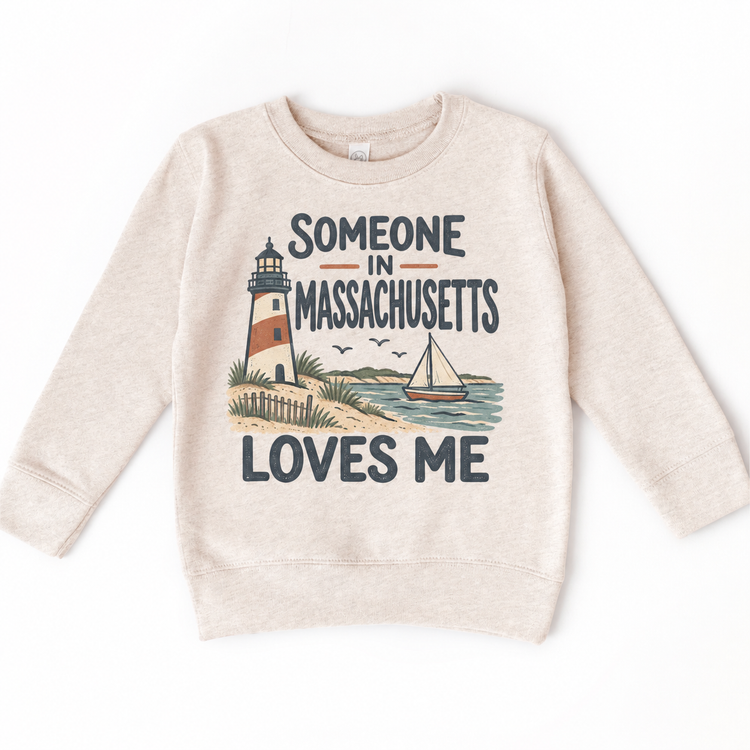 Someone in Massachusetts Loves Me design on a natural beige sweatshirt