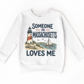 Someone in Massachusetts Loves Me design on a white sweatshirt