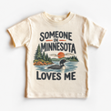 Someone in Minnesota Loves Me design on a natural beige short sleeve T-shirt