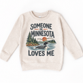 Someone in Minnesota Loves Me design on a natural beige sweatshirt