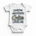 Someone in Mississippi Loves Me design on a white baby bodysuit