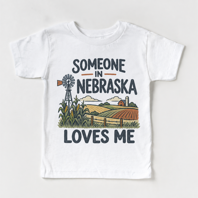 Someone in Nebraska Loves Me design on a white short sleeve T-shirt