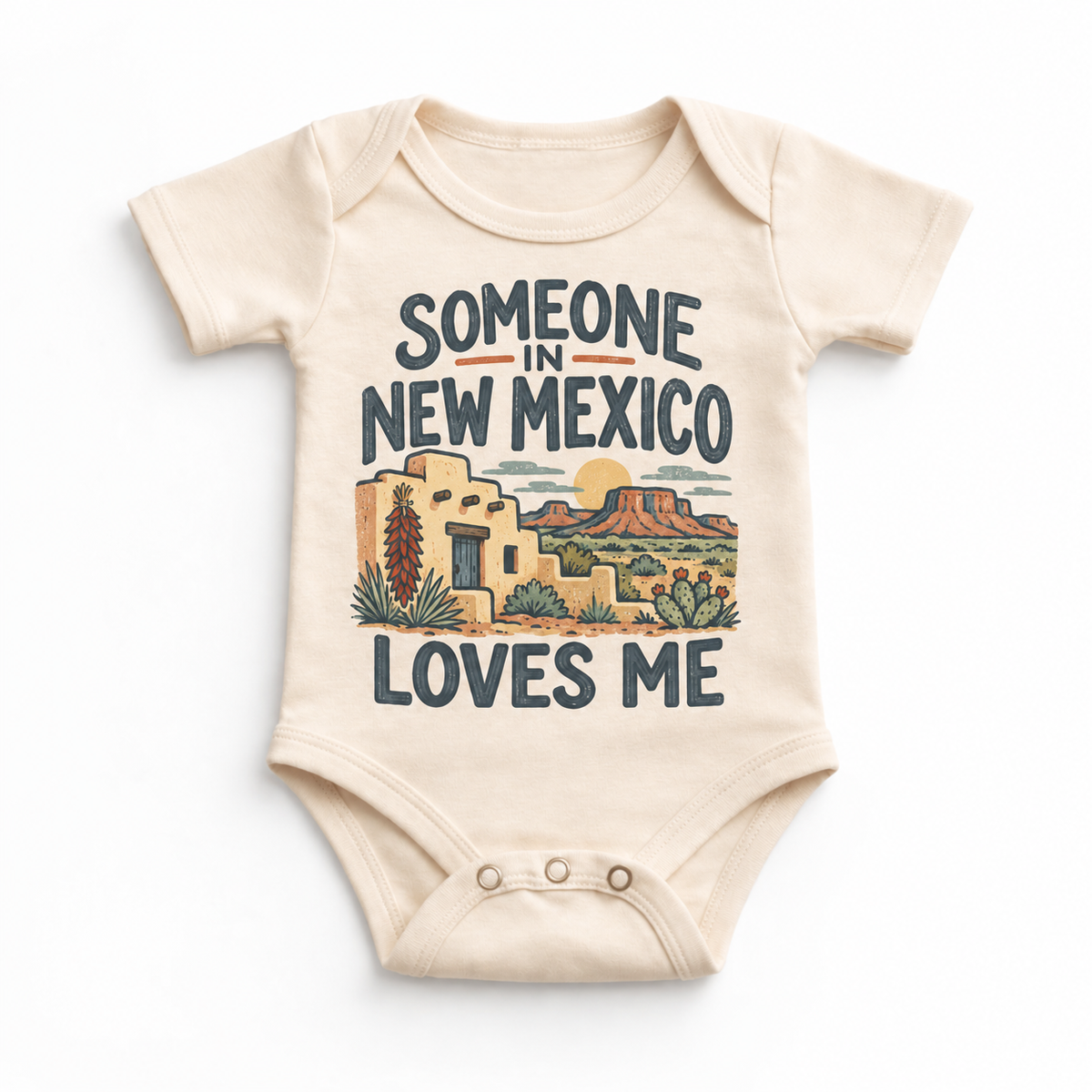 Someone in New Mexico Loves Me design on a natural beige baby bodysuit