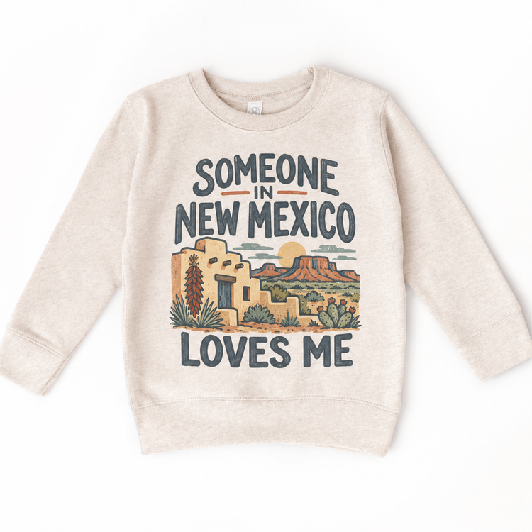Someone in New Mexico Loves Me design on a natural beige sweatshirt