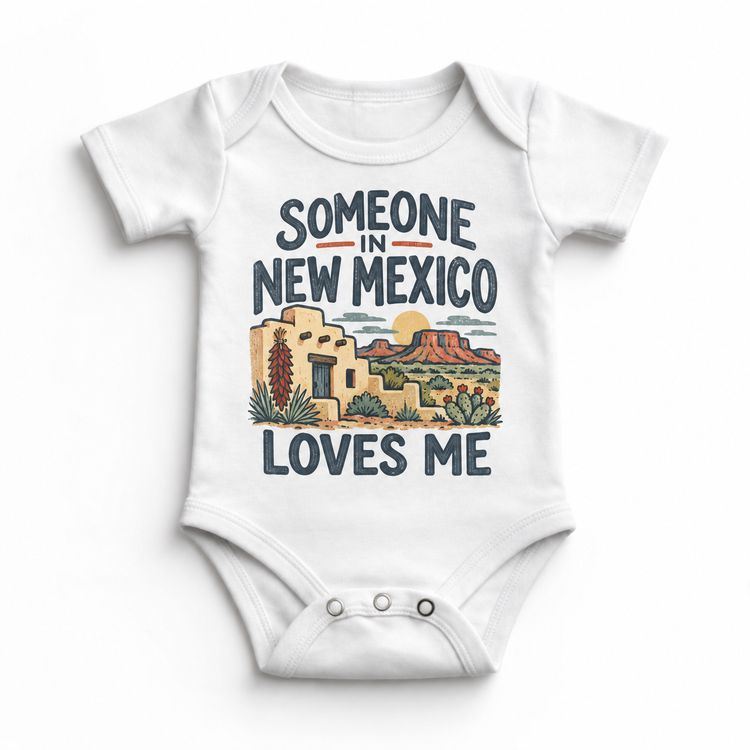 Someone in New Mexico Loves Me design on a white baby bodysuit