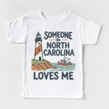 Someone in North Carolina Loves Me design on a white short sleeve T-shirt