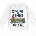 Someone in Ohio Loves Me design on a white sweatshirt