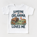 Someone in Oklahoma Loves Me design on a white short sleeve T-shirt