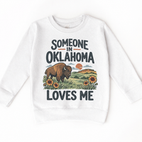 Someone in Oklahoma Loves Me design on a white sweatshirt