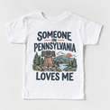 Someone in Pennsylvania Loves Me design on a white short sleeve T-shirt