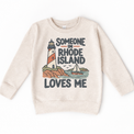 Someone in Rhode Island Loves Me design on a natural beige sweatshirt