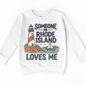 Someone in Rhode Island Loves Me design on a white sweatshirt