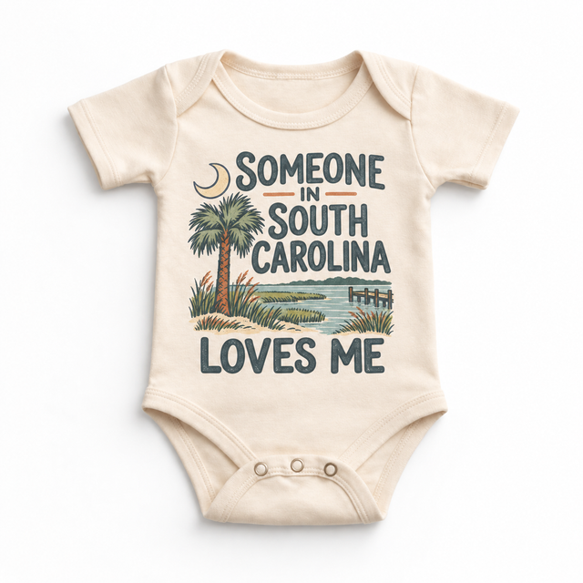 Someone in South Carolina Loves Me design on a natural beige baby bodysuit