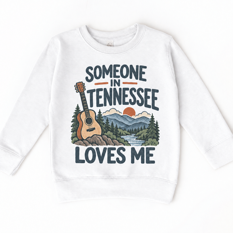Someone in Tennessee Loves Me design on a white sweatshirt