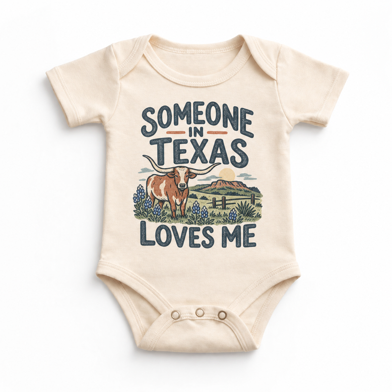 Someone in Texas Loves Me design on a natural beige baby bodysuit