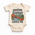 Someone in Vermont Loves Me design on a natural beige baby bodysuit
