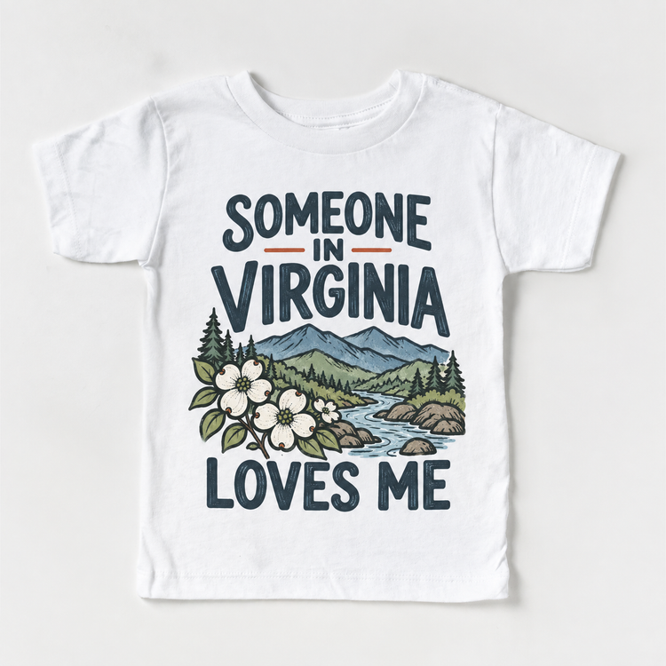 Someone in Virginia Loves Me design on a white short sleeve T-shirt