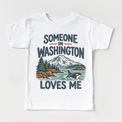 Someone in Washington Loves Me design on a white short sleeve T-shirt